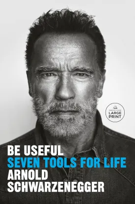 Be Useful: Seven Tools for Life (Random House Large Print) Paperback  Large Print, November 14, 2023